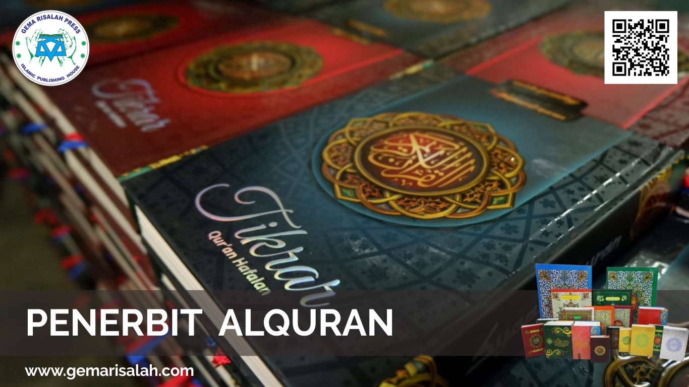 Layanan dan Jasa Penerbit Alquran Gema Risalah Press