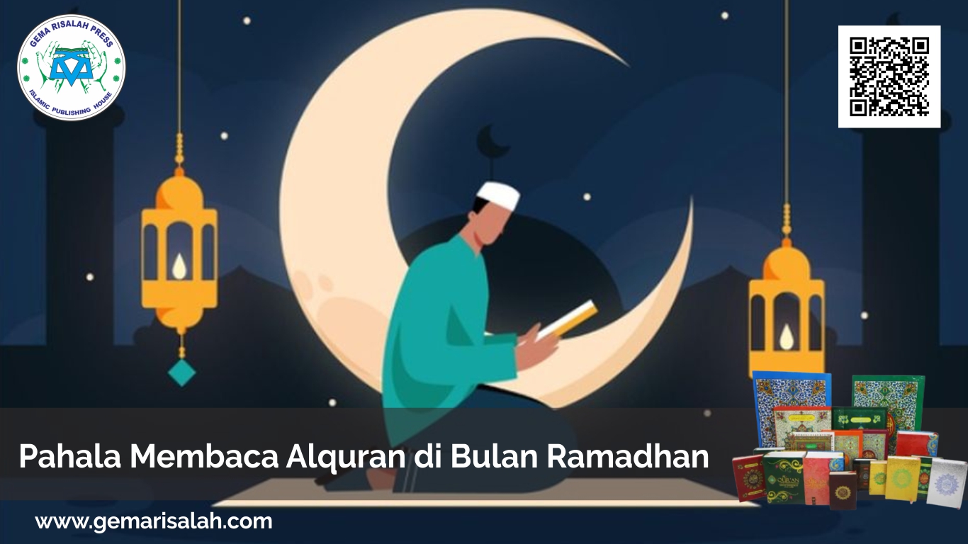 Mendapatkan Pahala Membaca Alquran di Bulan Ramadhan