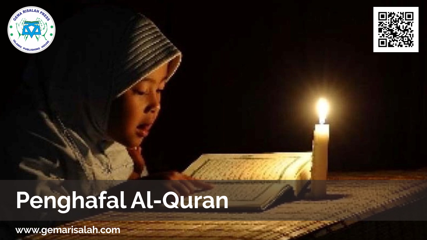 Kebaikan Penghafal Alquran dari Mempelajari Alquran dari Gema Risalah