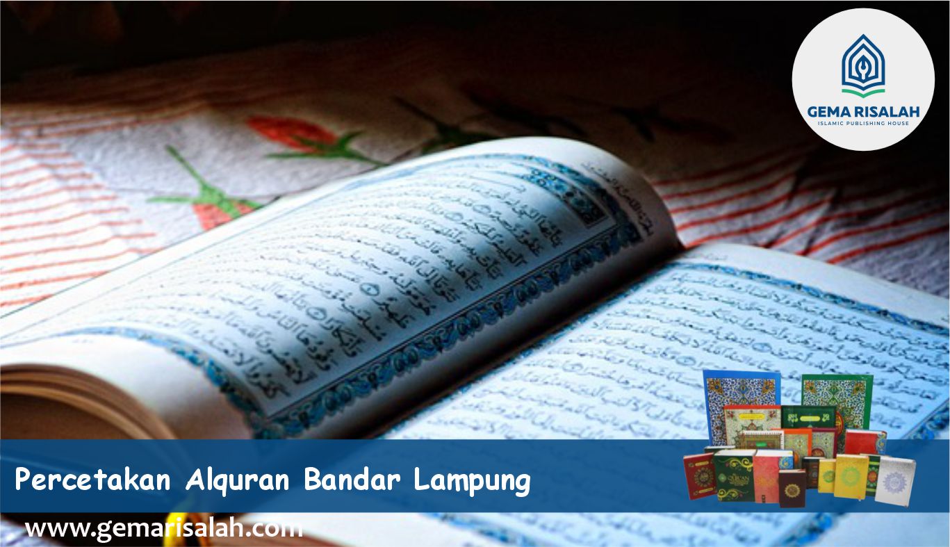 percetakan dan penerbit alquran bandar lampung