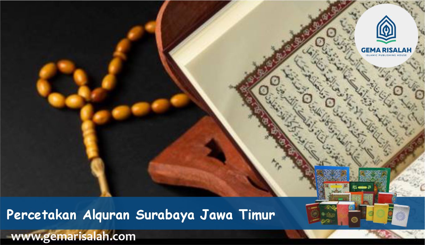 percetakan dan penerbit alquran surabaya jawatimur