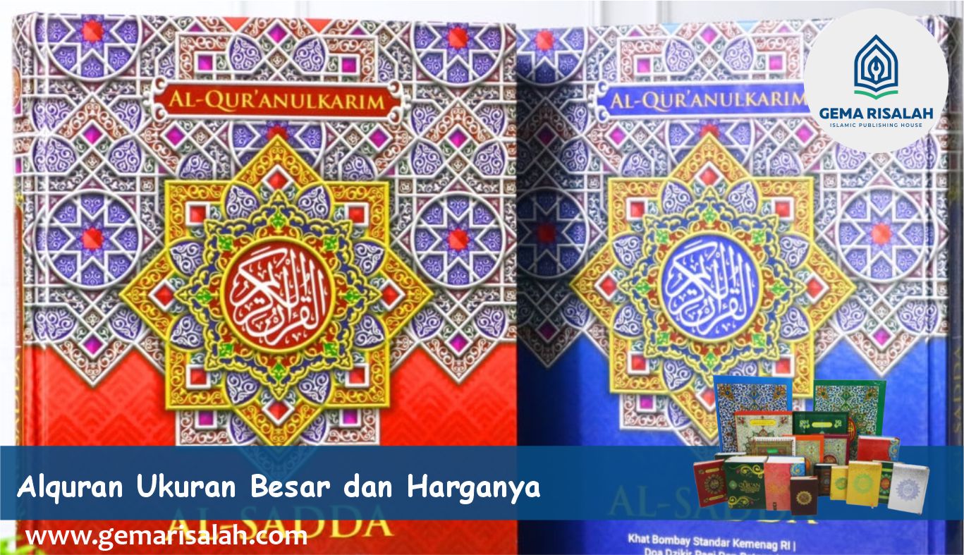 Alquran Ukuran Besar dan Harganya