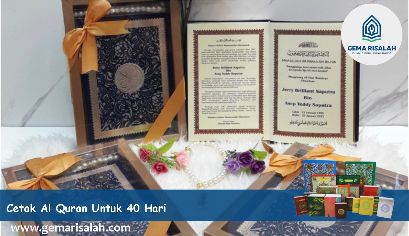 Cetak Al Quran Untuk 40 Hari