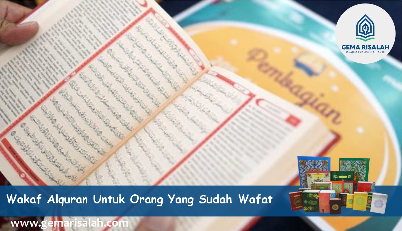 wakaf alquran untuk orang yang sudah wafat