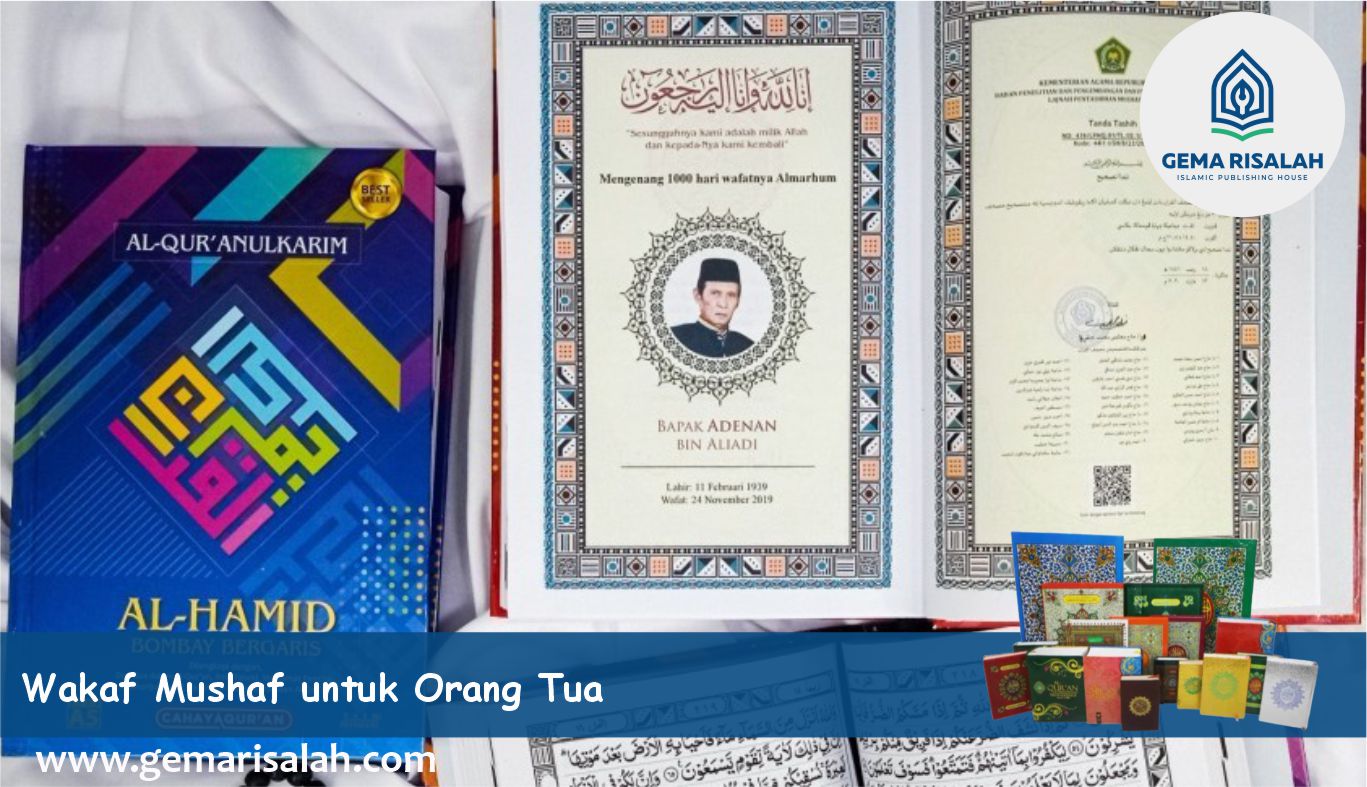 Wakaf Mushaf untuk Orang Tua