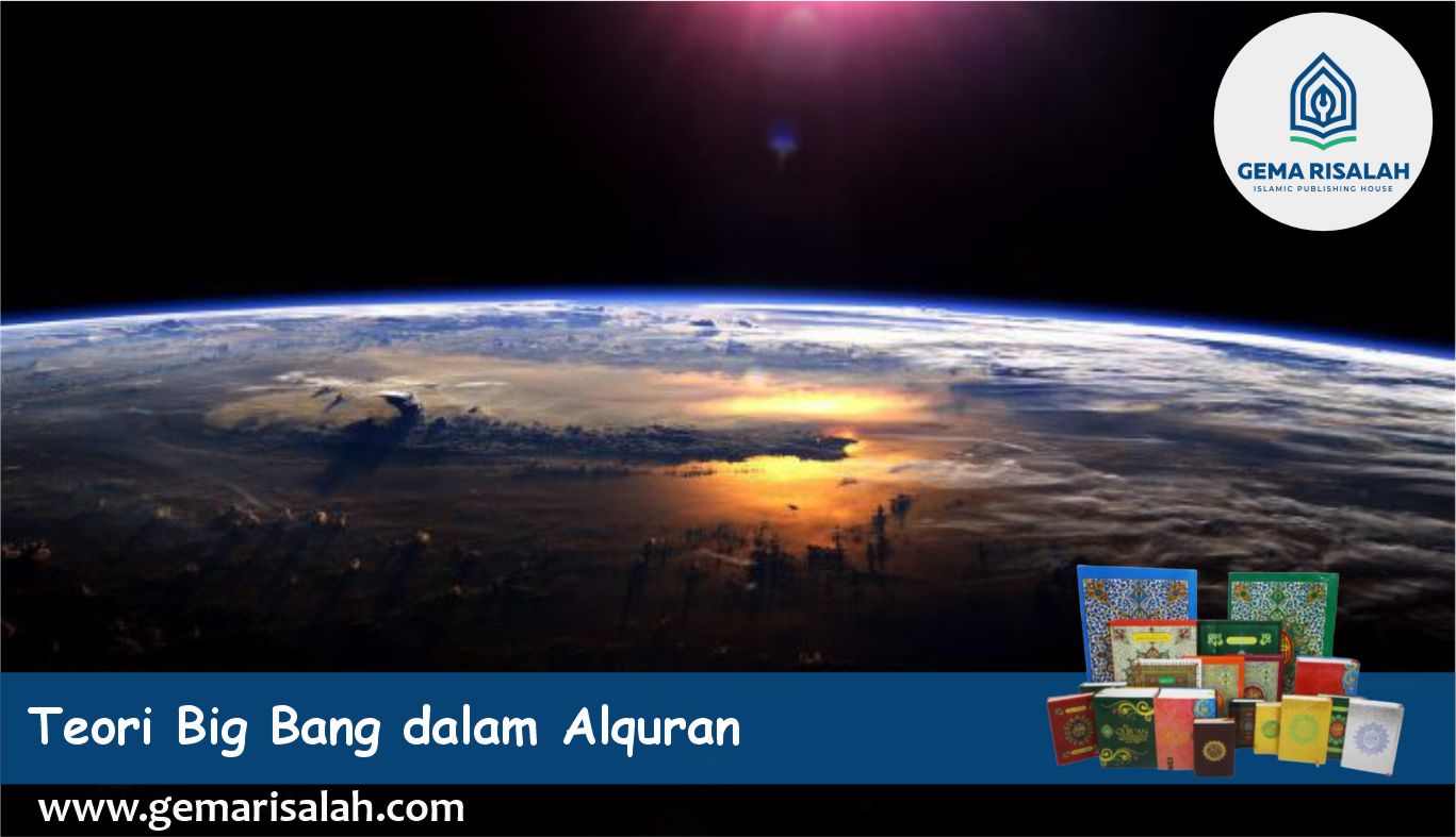 Teori Big Bang dalam Alquran
